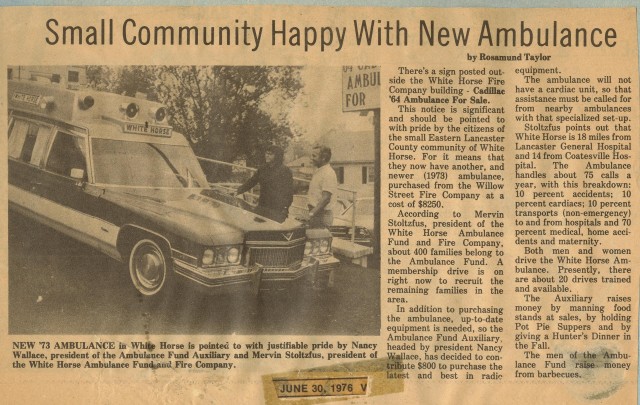 1976... We bought this 1973 ambulance from Willow Street Fire Company.